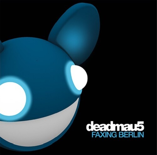 Deadmau5 - Faxing Berlin [Vinyl]