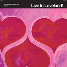 Live In Loveland! (RSD 2022 Exclusive) (RSD 4/23/2022) [Vinyl]