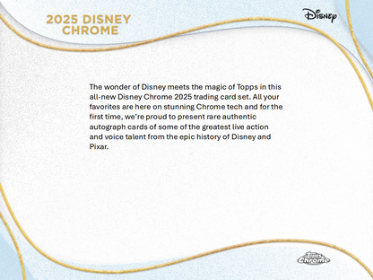 Disney Trading Cards Topps Chrome 2025 Hobby Breaker Box (09/24/2025)