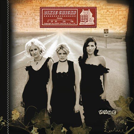 Dixie Chicks - HOME [Vinyl]