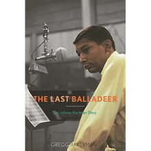 Last Balladeer: The Johnny Hartman Story