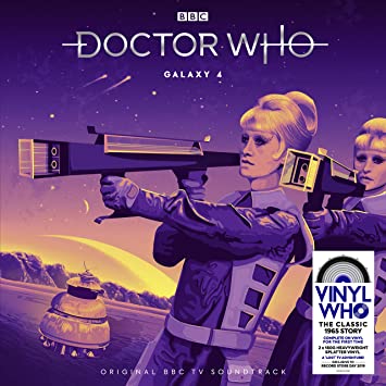 Doctor Who - Galaxy 4 [Vinyl]