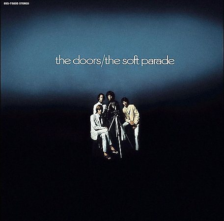 Doors - SOFT PARADE [Vinyl]