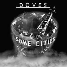Doves - Some Cities [2 LP] [Vinyl] - Paladin Vinyl