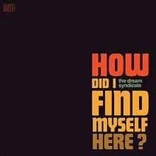 HOW DID I FIND MYSELF HERE [Vinyl] - Paladin Vinyl