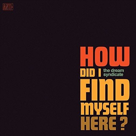 HOW DID I FIND MYSELF HERE [Vinyl] - Paladin Vinyl