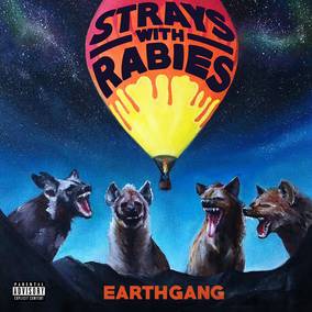 EARTHGANG - Callejeros con rabia [Vinilo]