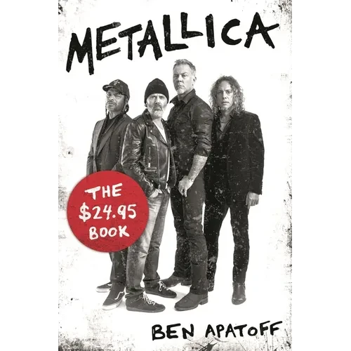 Metallica: The $24.95 Book - Paperback