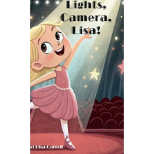 Lights, Camera, Lisa!