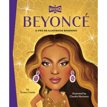 Beyoncé a Who HQ Illustrated Biography