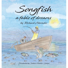 Songfish a fable of dreams