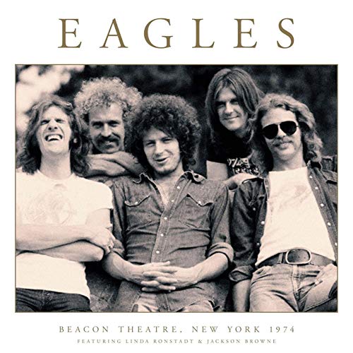 Eagles - Beacon Theatre, New York 1974 (W Jackson Browne) [Vinyl]