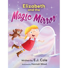 Elizabeth and the Magic Mirror