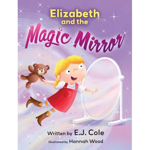 Elizabeth and the Magic Mirror