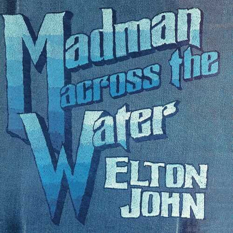 Elton John - Madman Across The Water: 50th Anniversary (Limited Edition, Blue & White Propeller Colored Vinyl) [Vinyl]