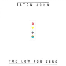 TOO LOW FOR ZERO [Vinyl]