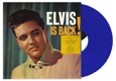 Elvis Presley - Is Back! - Limited Blue Vinyl [Vinyl]