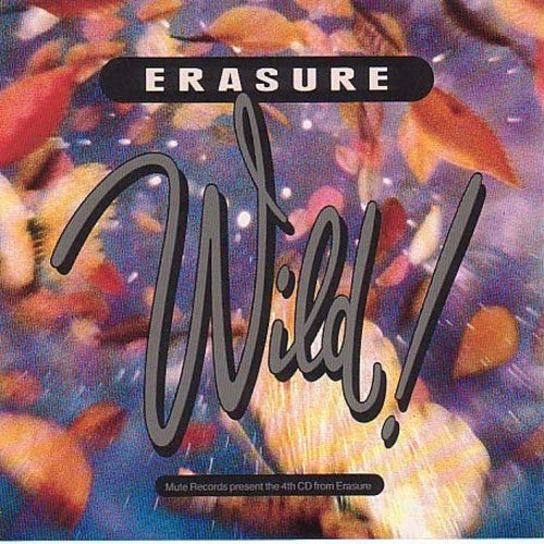 Erasure - Wild! (Edición del 30.º aniversario) (Vinilo) [Vinilo]