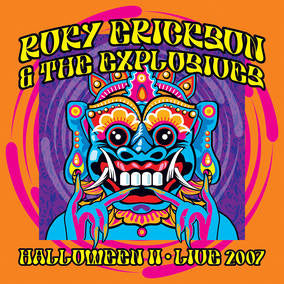 Erickson, Roky & The Explosives - Halloween II: Live 2007 (RSD 4/23/2022) [Vinyl]