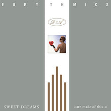 Sweet Dreams (Are Made Of This) [Vinyl]