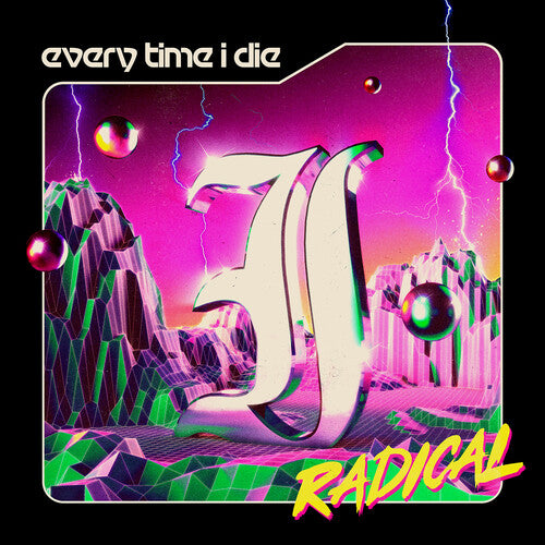 Every Time I Die - Radical (Exclusiva indie) (Vinilo lima opaco) [Vinilo]