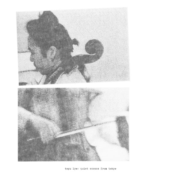 Topu Lyo - quiet scenes from tokyo [Vinyl]