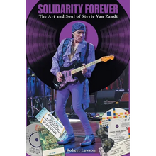Solidarity Forever: The Art and Soul of Stevie Van Zandt