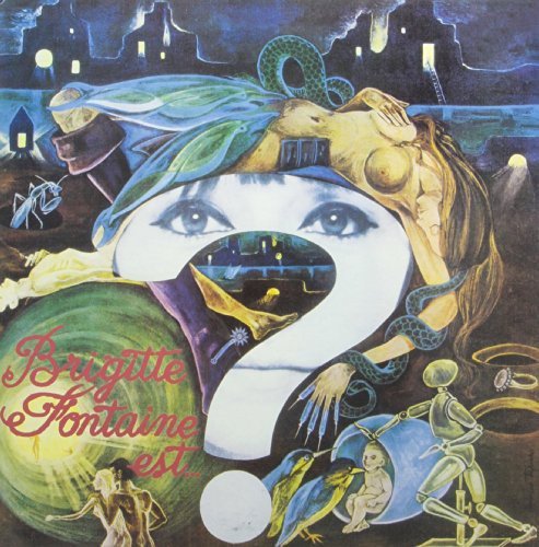 FONTAINE, BRIGITTE - Brigitte Fontaine Est... Folle [Vinyl] - Paladin Vinyl