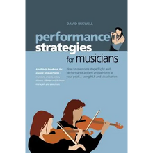 Performance Strategies for Musicians
