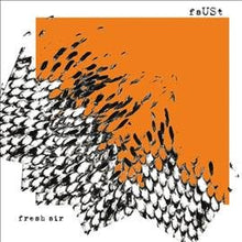 Faust - FRESH AIR [Vinyl]