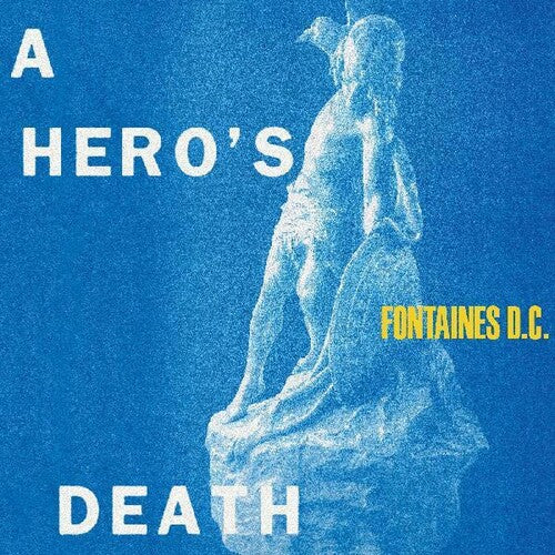 Fontaines D.C. - A Hero's Death [Vinyl]
