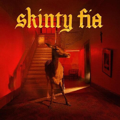 Fontaines D.C. - Skinty Fia (LIMITED EDITION OPAQUE RED VINYL) [Vinyl]