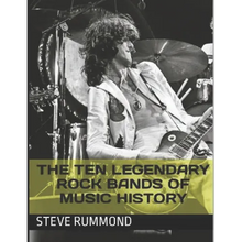 The Ten Legendary Rock Bands of Music History