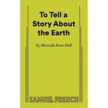 To Tell a Story about the Earth