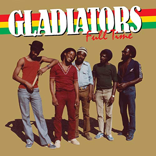 GLADIATORS - FULL TIME [Vinyl]