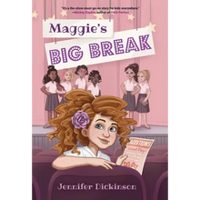 Maggie's Big Break