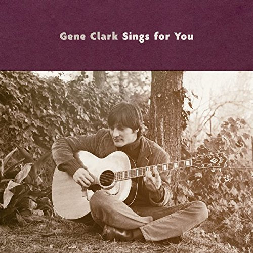 Gene Clark - Gene Clark canta para ti [Vinilo]