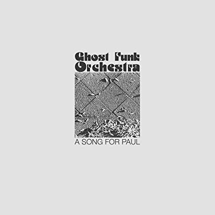 Ghost Funk Orchestra - Una canción para Paul [Contenido explícito] [Vinilo]