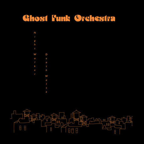 Ghost Funk Orchestra - Night Walker / Death Waltz (Opaque Red Colored Vinyl,Indie Exclusive) [Vinyl]