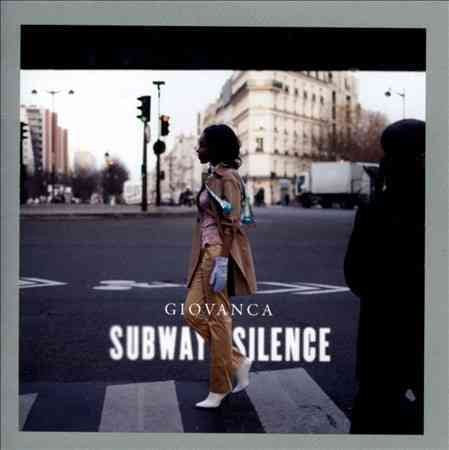 Giovanca - Subway Silence [Vinyl]