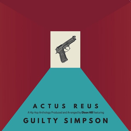 Guilty Simpson & Dixon Hill - Actus Reus [Vinyl] - Paladin Vinyl