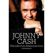 Johnny Cash: The Life of an American Icon