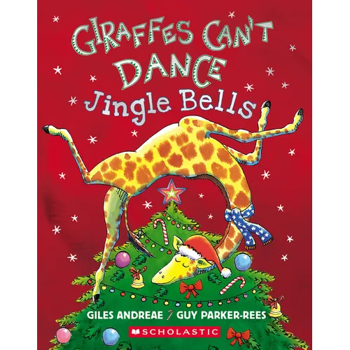 Giraffes Can't Dance: Jingle Bells