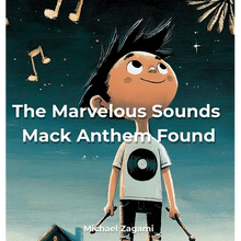 The Marvelous Sounds Mack Anthem Found