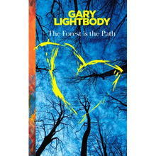 The Forest Is the Path