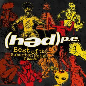 (Hed) PE - Lo mejor de los años de Suburban Noize [Vinilo]