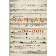Rameau: A Life