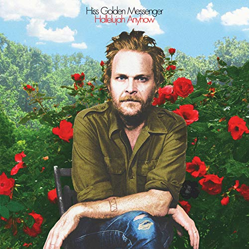 Hiss Golden Messenger - Hallelujah Anyhow [Vinyl]