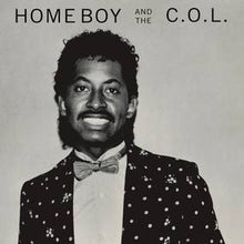 Home Boy And The C.O.L. - Home Boy And The C.O.L. (RSD 4/23/2022) [Vinyl] - Paladin Vinyl