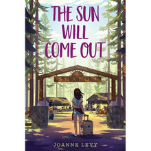 The Sun Will Come Out